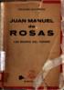 Juan Manuel de Rosas : lo...